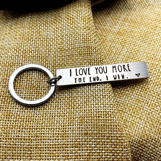 I Love You More Keychain